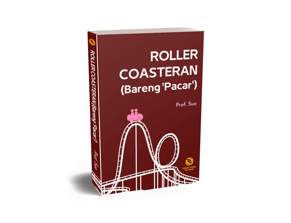 Roller Coasteran (Bareng ‘pacar’)